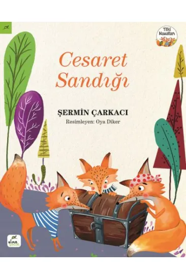 Tilki Masalları 1 - Cesaret Sandığı Tilki Masalları 1 - Cesaret Sandığı