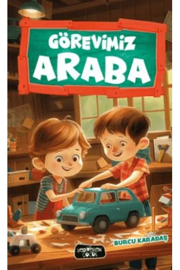 Görevimiz Araba