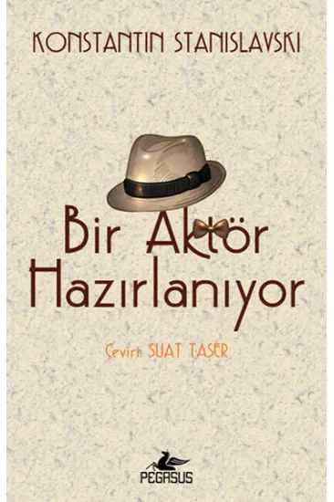 Bir Aktör Hazırlanıyor Bir Aktör Hazırlanıyor