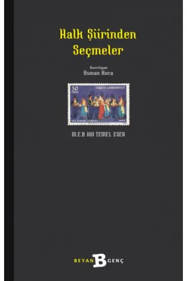 Halk Şiirinden Seçmeler Halk Şiirinden Seçmeler