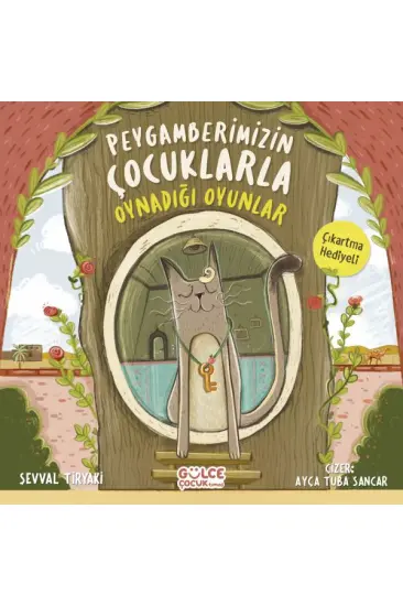 Peygamberimizin Çocuklarla Oynadığı Oyunlar Peygamberimizin Çocuklarla Oynadığı Oyunlar