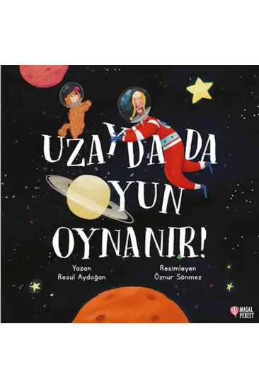 Uzayda da Oyun Oynanır Uzayda da Oyun Oynanır