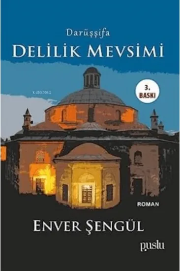 Darüşşifa - Delilik Mevsimi Darüşşifa - Delilik Mevsimi