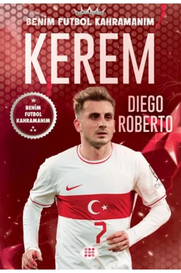Kerem - Benim Futbol Kahramanım Kerem - Benim Futbol Kahramanım