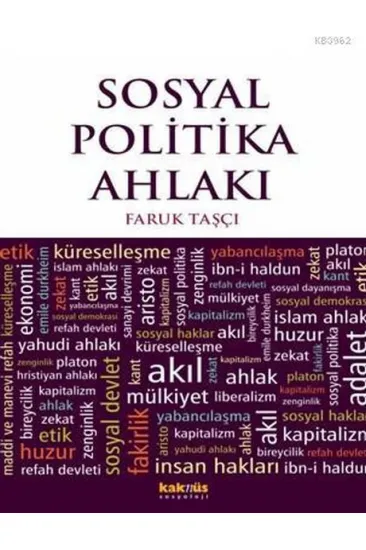 Sosyal Politika Ahlakı Sosyal Politika Ahlakı