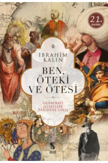 Ben, Öteki ve Ötesi Ben, Öteki ve Ötesi