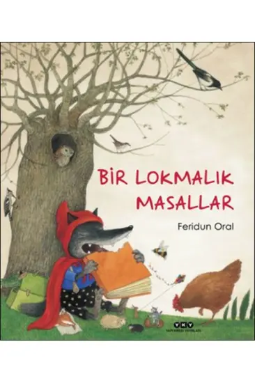 Bir Lokmalık Masallar Bir Lokmalık Masallar