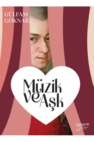 Müzik ve Aşk Müzik ve Aşk