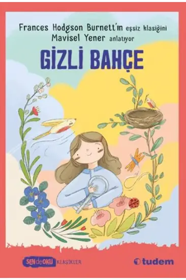 Sen De Oku-Gizli Bahçe Sen De Oku-Gizli Bahçe