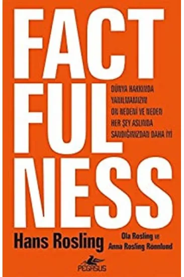 Factfulness (Ciltli) Factfulness (Ciltli)