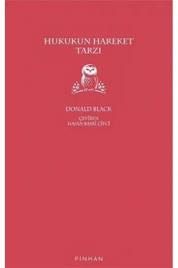 Hukukun Hareket Tarzı Hukukun Hareket Tarzı