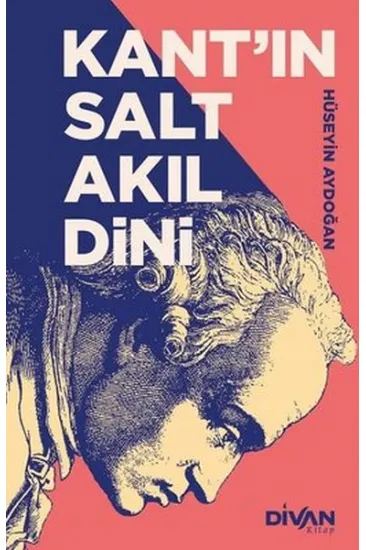 Kant’ın Salt Akıl Dini