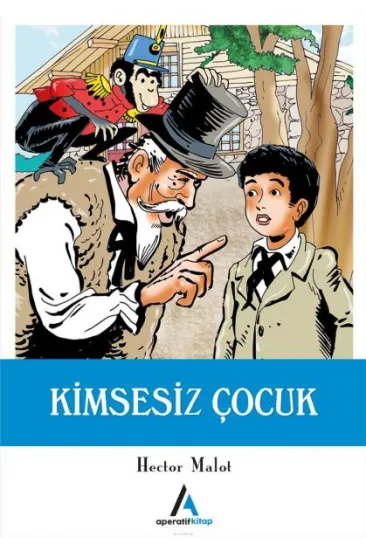 Kimsesiz Çocuk Kimsesiz Çocuk