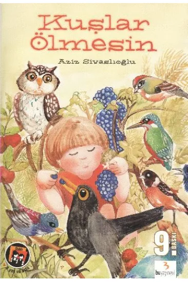 Kuşlar Ölmesin Kuşlar Ölmesin