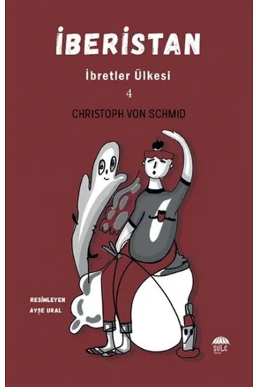 İberistan - İbretler Ülkesi 4 İberistan - İbretler Ülkesi 4