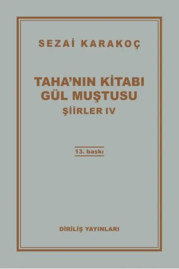 Şiirler 4 - Tahanın Kitabı Gül Muştusu Şiirler 4 - Tahanın Kitabı Gül Muştusu