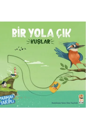 Bir Yola Çık - Kuşlar Bir Yola Çık - Kuşlar