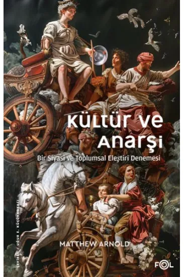 Kültür ve Anarşi Kültür ve Anarşi