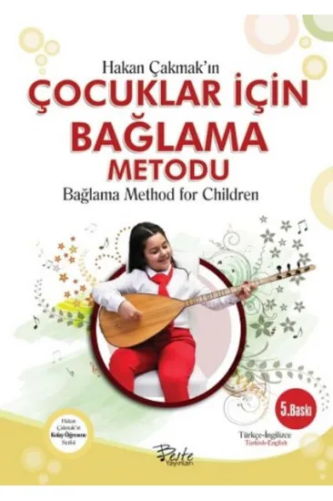 Çocuklar İçin Bağlama Metodu Bağlama Method For Children /Türkçe - İngilizce Çocuklar İçin Bağlama Metodu Bağlama Method For Children /Türkçe - İngilizce