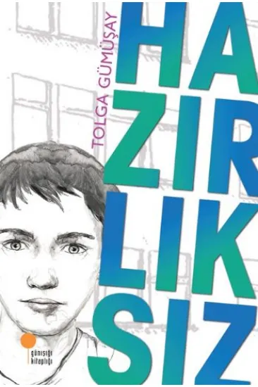 Hazırlıksız Hazırlıksız