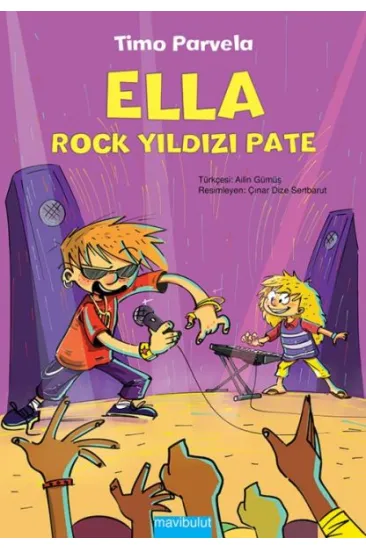 Ella - Rock Yıldızı Pate Ella - Rock Yıldızı Pate