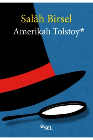 Amerikalı Tolstoy Amerikalı Tolstoy