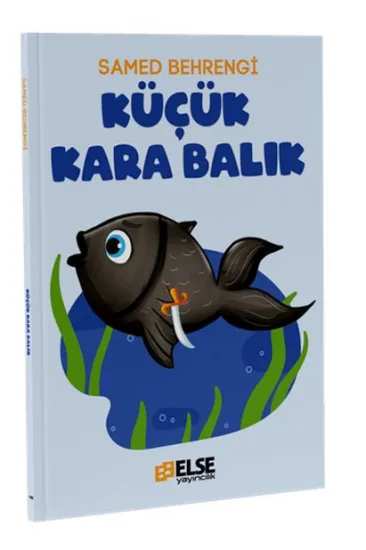 Küçük Kara Balık Küçük Kara Balık