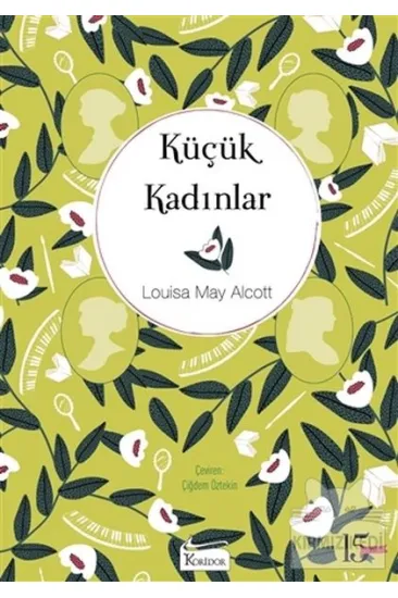 Küçük Kadınlar (Bez Ciltli) Küçük Kadınlar (Bez Ciltli)