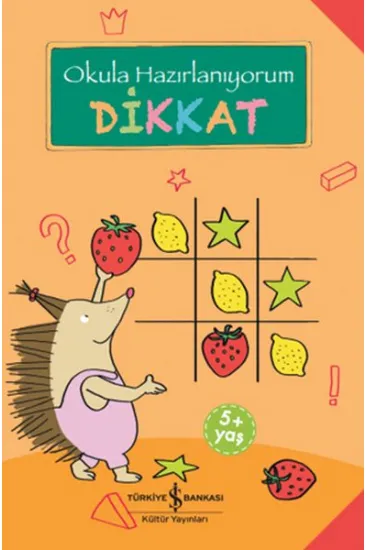 Dikkat - Okula Hazırlanıyorum Dikkat - Okula Hazırlanıyorum
