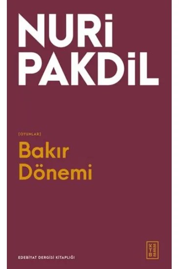 Bakır Dönemi Bakır Dönemi
