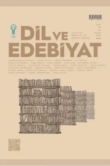 Dil ve Edebiyat (191. Sayı) Dil ve Edebiyat (191. Sayı)