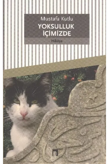 Yoksulluk İçimizde Yoksulluk İçimizde