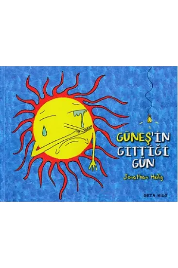 Güneş'in Gittiği Gün Güneş'in Gittiği Gün
