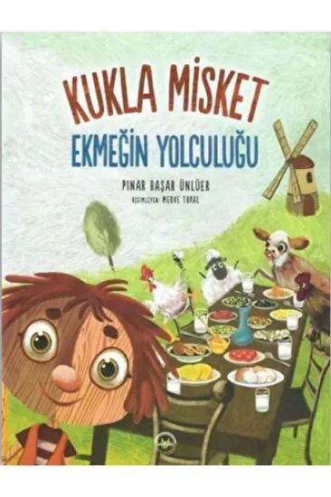 Ekmeğin Yolculuğu - Kukla Misket Ekmeğin Yolculuğu - Kukla Misket