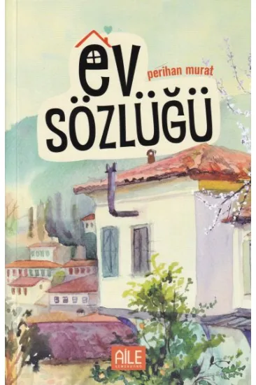 Ev Sözlüğü Ev Sözlüğü