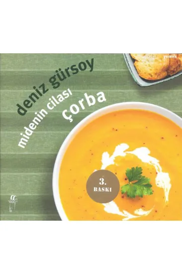 Midenin Cilası Çorba Midenin Cilası Çorba