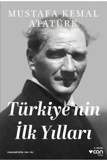 Türkiye'nin İlk Yılları