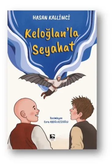 Keloğlan’la Seyahat Keloğlan’la Seyahat