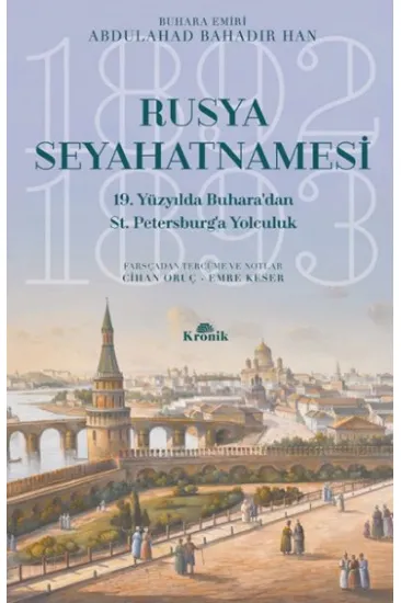 Rusya Seyahatnamesi Rusya Seyahatnamesi