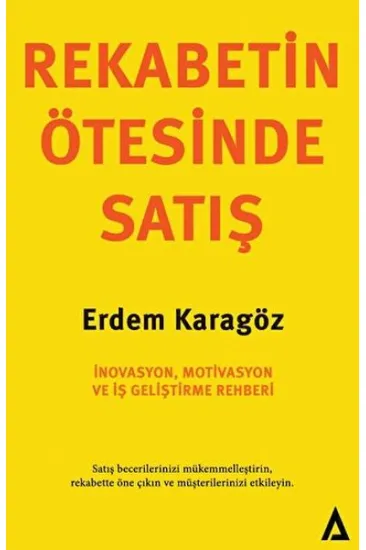 Rekabetin Ötesinde Satış Rekabetin Ötesinde Satış
