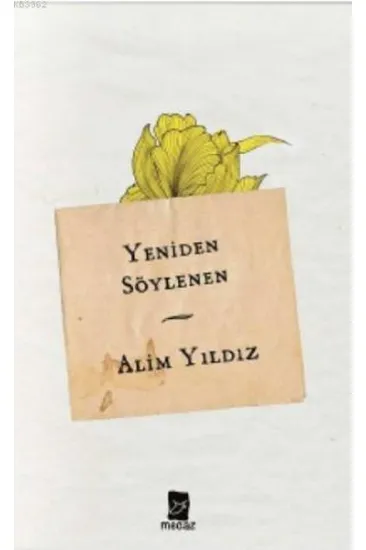 Yeniden Söylenen Yeniden Söylenen