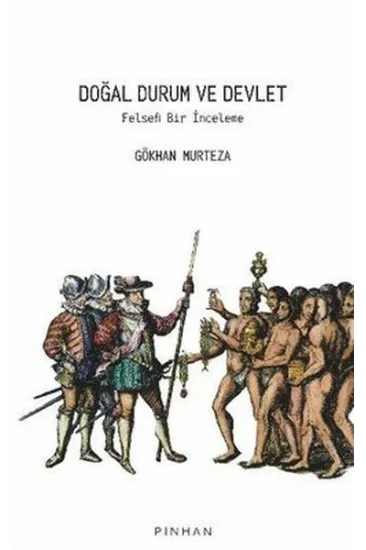 Doğal Durum ve Devlet Doğal Durum ve Devlet