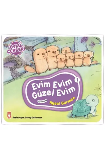 Öykü Çemberi 1: Evim Evim Güzel Evim Öykü Çemberi 1: Evim Evim Güzel Evim