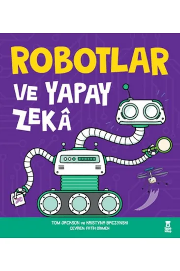Robotlar ve Yapay Zeka Robotlar ve Yapay Zeka