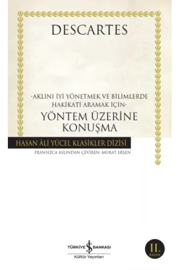 Yöntem Üzerine Konuşma - Hasan Ali Yücel Klasikleri Yöntem Üzerine Konuşma - Hasan Ali Yücel Klasikleri