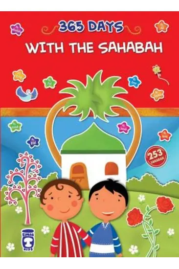 365 Days With The Sahabah - 365 Günde Peygamberimin Arkadaşları (İngilizce)