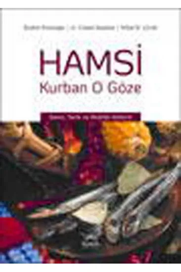 Hamsi Kurban O Göze Hamsi Kurban O Göze
