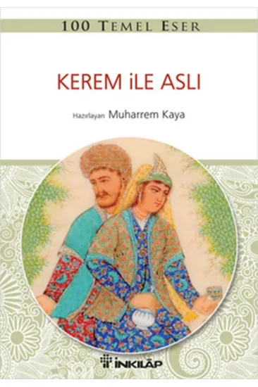 100 Temel Eser - Kerem ile Aslı 100 Temel Eser - Kerem ile Aslı