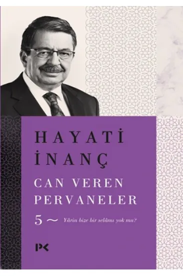 Can Veren Pervaneler - 5 Can Veren Pervaneler - 5