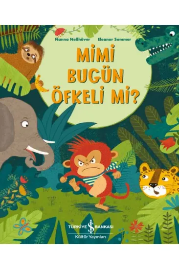 Mimi Bugün Öfkeli Mi? Mimi Bugün Öfkeli Mi?